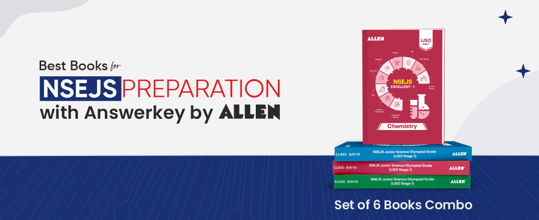 NSEJS preparation books with answer key by ALLEN