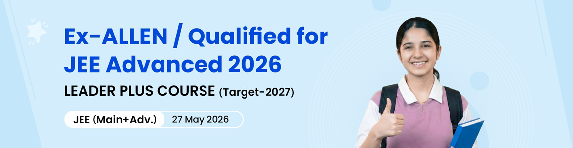 JEE Advanced Leader Plus Course class 12, ALLEN Kota