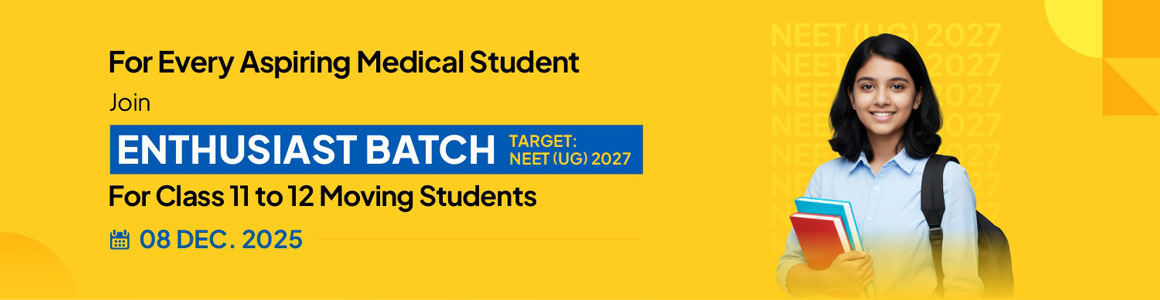 Medical Enthusiast NEET (UG) 2027