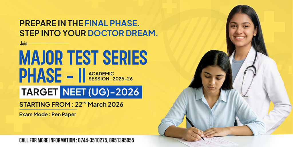 Major Test Series Phase-2 2026